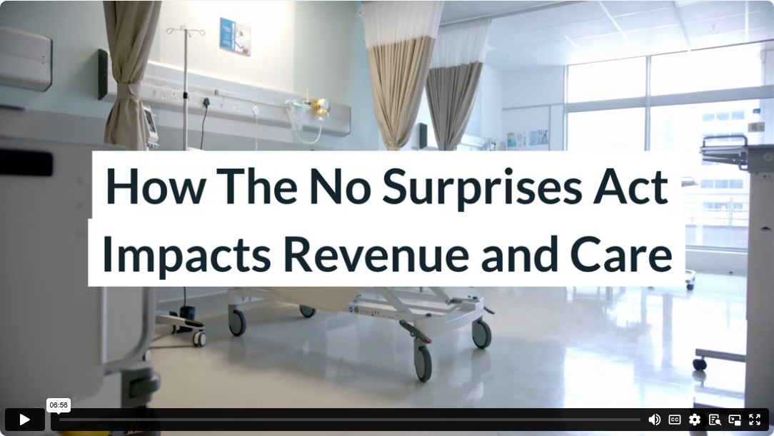 How The No Surprises Act Impacts Revenue and Care